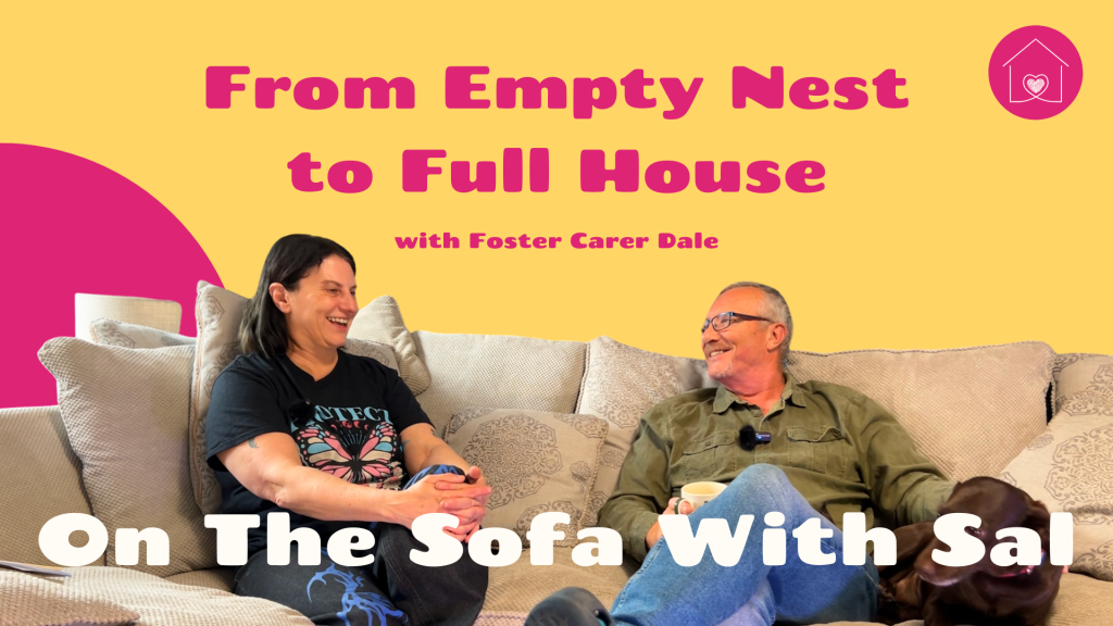 On The Sofa With Sal episode: From Empty Nest to Full House, with foster carer Dale